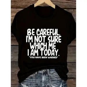 Be careful im which funny oversized short sleeve tee plus size casual cute summer top for women colorful letter print machine washable black