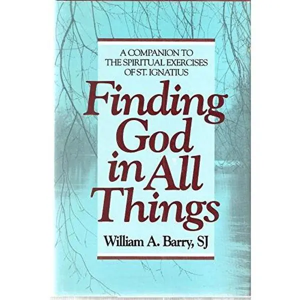 USED Book - Finding God in All things by William A. Barry (Hardcover) - english