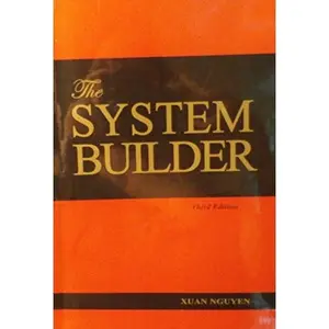 USED Book - System Builder, Third Edition by Xuan Nguyen (Paperback) - english