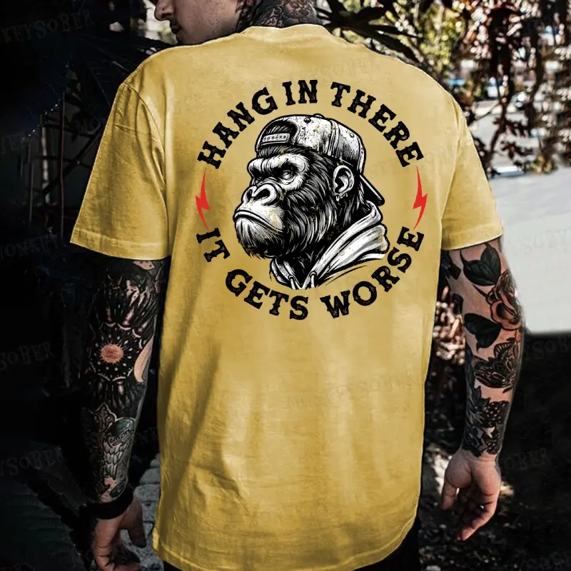 Hang In There It Gets Worse Monkey T-shirt Fitted Short Sleeve Crew Neck Casual Summer 100% Cotton USA Made Tagless Design