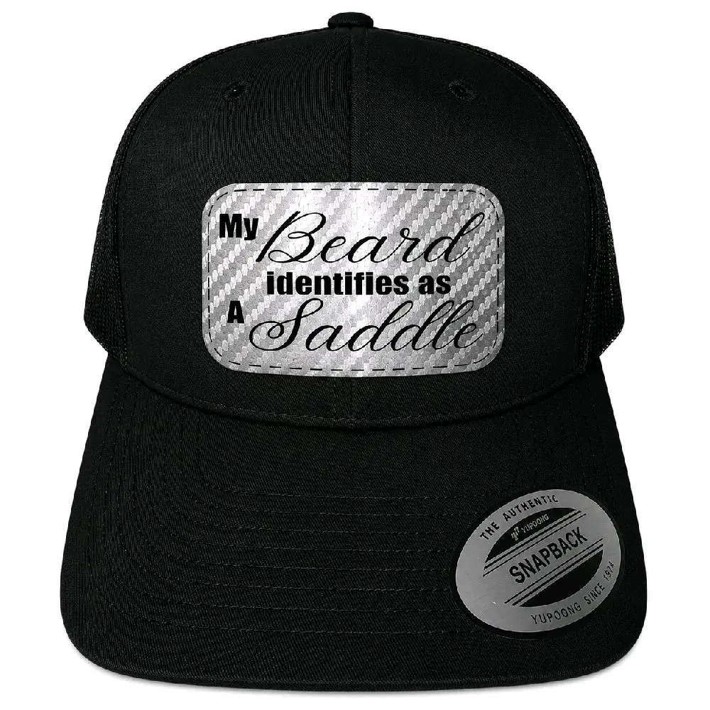 My Beard Identifies As A Saddle Snapback Hat