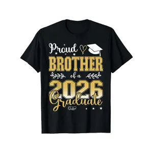 Proud Brother of a Class of 2026 Graduate T-Shirt Casual, Loose Fit, Crew Neck, Slight Stretch Fabric, Festive Slogan Design, Perfect for Graduation Season, Spring, Valentine's Day, St Patrick'sUnisex Mens&womens 2026 Round Neck Regular Fit Couple T