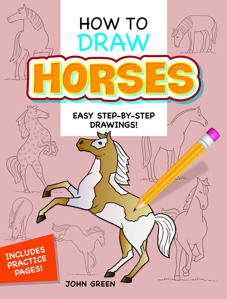 USED Book - How to Draw Horses: Step-By-Step Drawings! by Green, John (Paperback) - english
