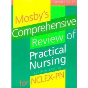 USED-Mosby's Comprehensive Review of Practical Nursing (MOSBY'S COMPREHENSIVE REVIEW OF PRACTICAL NURSING FOR NCLEX-PN) by Mary Yannes-Eyles (Hardcover)