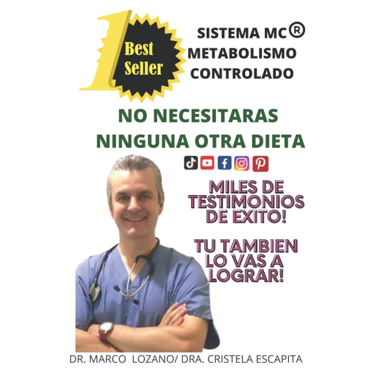 SISTEMA MC METABOLISMO CONTROLADO: EL METODO MAS EFECTIVO PARA BAJAR DE PESO SIN REBOTE (Spanish Edition)