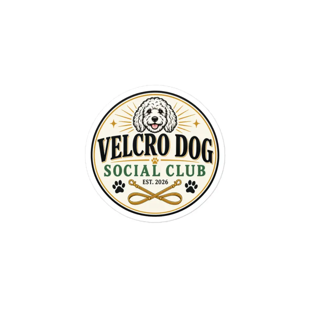 Velcro Dog Social Club - Bubble-free stickers