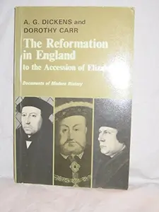 USED-Reformation In England to the Accession by A G Dickens (Paperback)