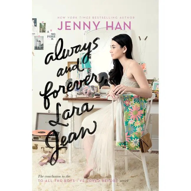 Always and Forever, Lara Jean by Jenny Han (Paperback)