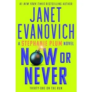 Now or Never by Evanovich, Janet