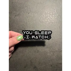 You Sleep, I Watch – Alien Sticker | Funny Sci-Fi Space Sticker | Bookish Nerd Sticker | Reading Lover Sticker