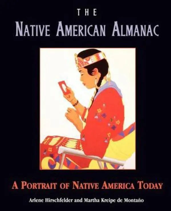 USED-The Native American Almanac: A Portrait of Native America Today by Hirschfelder, Arlene B. (Paperback)