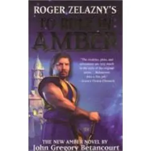 USED-To Rule In Amber (New Amber Trilogy) by John Betancourt (Paperback)