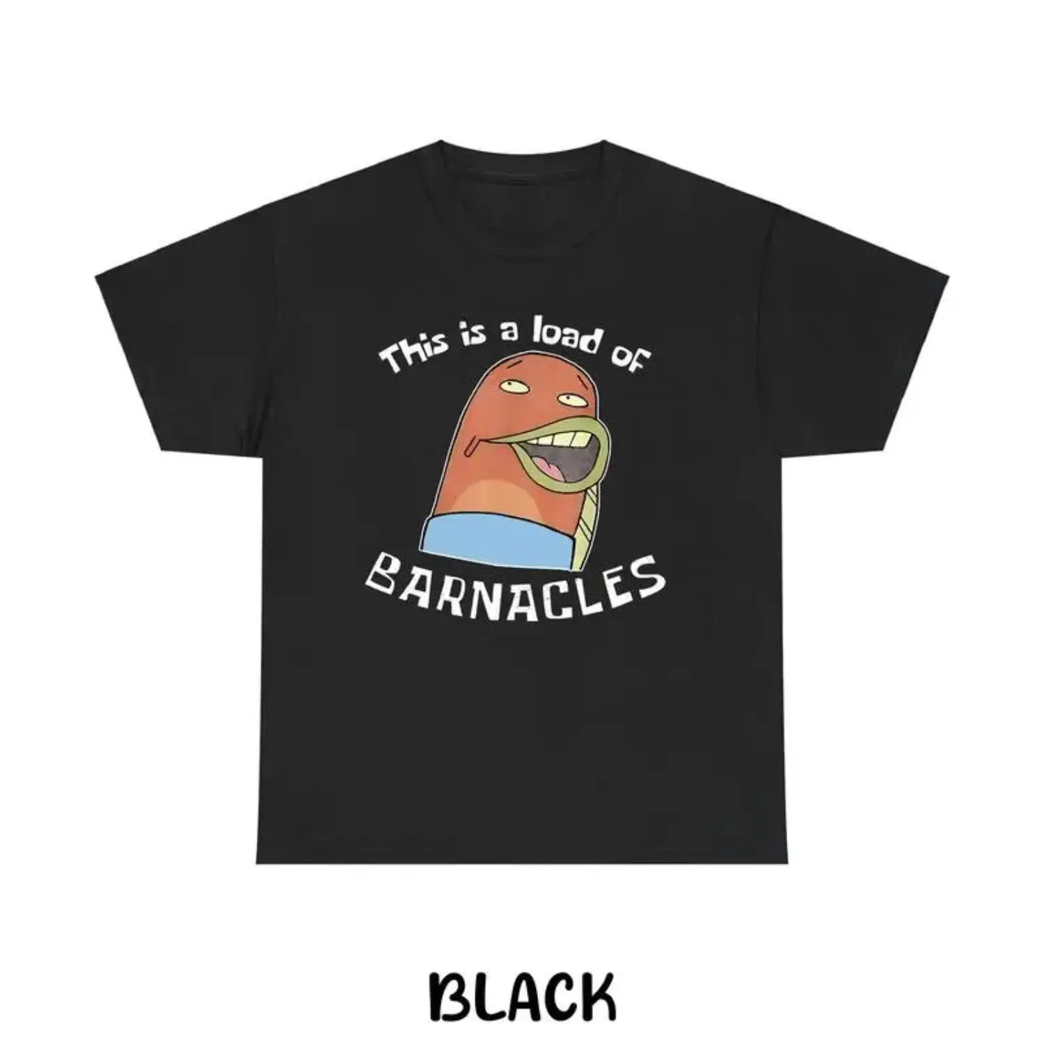 Women's Comfy Soft Short-Sleeve "This Is A Load Of Barnacles" Graphic SpongeBob Streetwear T-Shirt - Crewneck, Perfect Fit, Unisex, Full Sizes, Full Colors summerwins