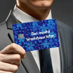 One Mental Breakdown Later | Funny Credit Card Skin Cover Sticker Ultra-Thin, High Quality, Scratch-Resistant, Suitable for Credit Cards, Bank Cards, Bus Cards, Removable Self-Adhesive, Ideal Gift for Friends, Decorative Sticker, PVC Material