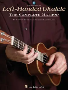 USED-Left-Handed Ukulele - The Complete Method Book/Online Audio by Tagliarino, Barrett (Paperback)