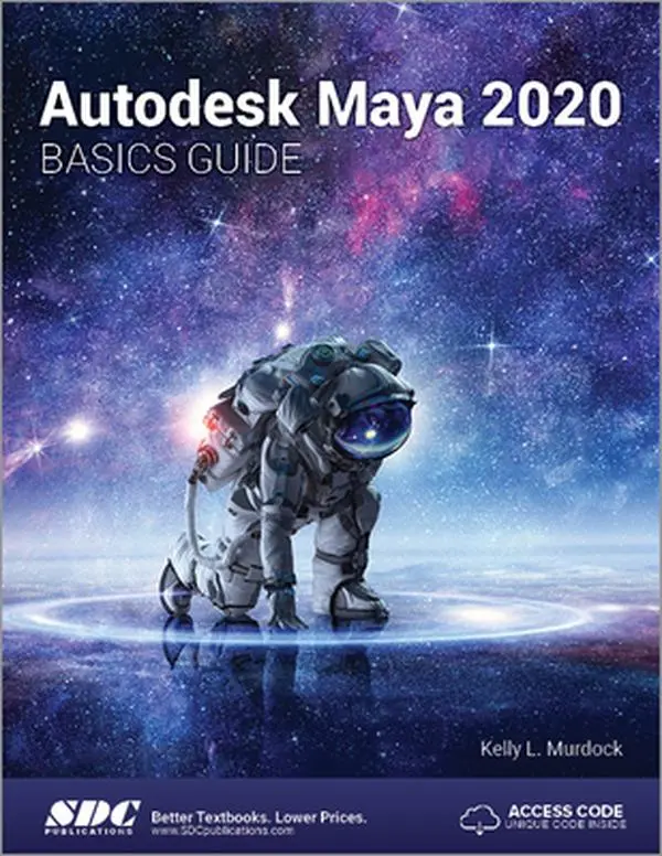USED-Autodesk Maya 2020 Basics Guide by Kelly L. Murdock (Paperback)