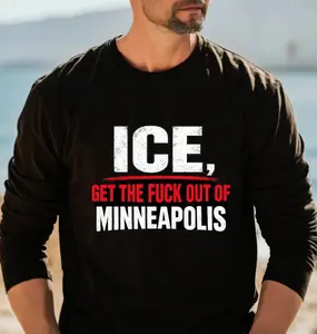 Get the F*ck Out of Minneapolis Shirt, Justice for Renee Nicole Good Sweatshirt, Minneapolis Protest Shirt, Legal Observer Support Hoodie, Civil Rights Awareness sweater