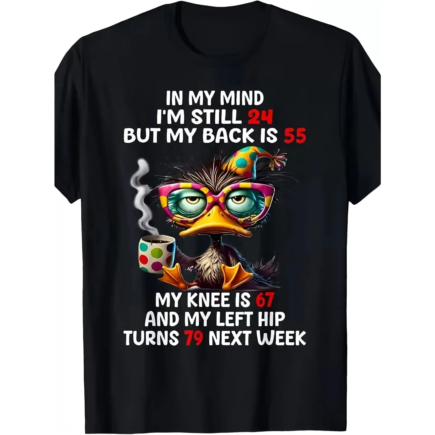 Duck In My Mind I'm Still 24 But My Back Is 55 Funny Saying T-Shirt Men's Soft Breathable Cotton Shirt Black Crew Neck Casual Wear Humor Clothing Personality T-shirt Short Sleeve Top