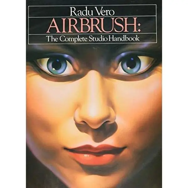 USED Book - Airbrush: The Complete Studio Handbook by Radu Vero (Hardcover) - english