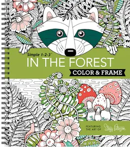Color & Frame - In the Forest (Adult Coloring Book) -- New Seasons - Spiral