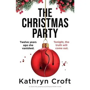USED-The Christmas Party: An absolutely gripping psychological thriller novella by Croft, Kathryn (Paperback)