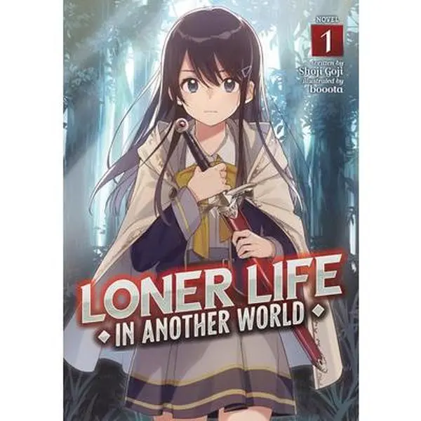 Loner Life in Another World (Light Novel) Vol. 1 -- Shoji Goji - Paperback