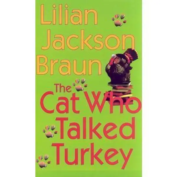 USED-The Cat Who Talked Turkey by Lilian Jackson Braun (Hardcover)