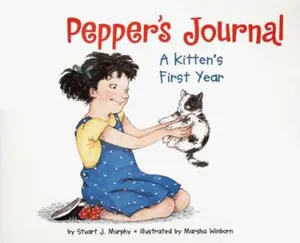 USED-Pepper's Journal: A Kitten's First Year (MathStart 2) by Stuart J. Murphy (Hardcover)