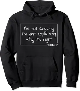 CHLOE Quote Personalized Name Funny Birthday Gift Idea Pullover Hoodie - Rosazamorap Shop 64B0824R28CN