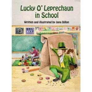 USED-Lucky O'Leprechaun in School by Hoyt, Ard (Hardcover)