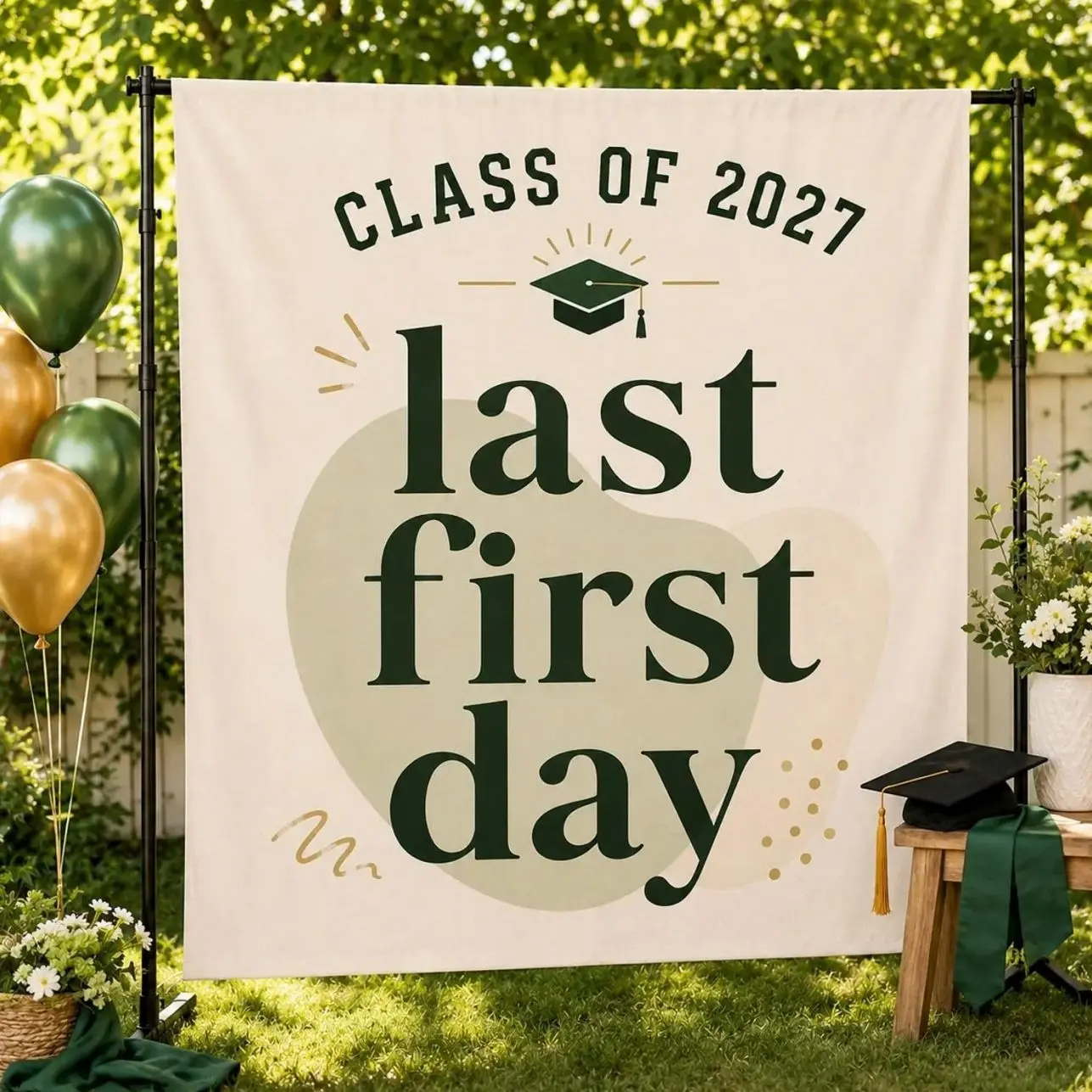 Class of 2027 Last First Day Tapestry, Senior Year Graduation Backdrop, College Send Off Party Decor, Photo Booth Banner