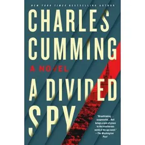 USED-A Divided Spy by Cumming, Charles (Paperback)