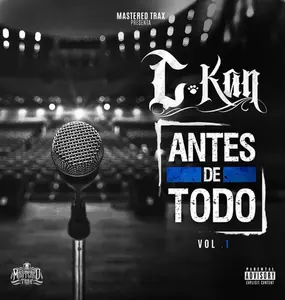 C-Kan - Antes de Todo Vol. 1  [COMPACT DISC - CD] Explicit, Digipack Packaging