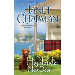 USED-The Highlander Next Door by Chapman, Janet (Mass Market Paperback)