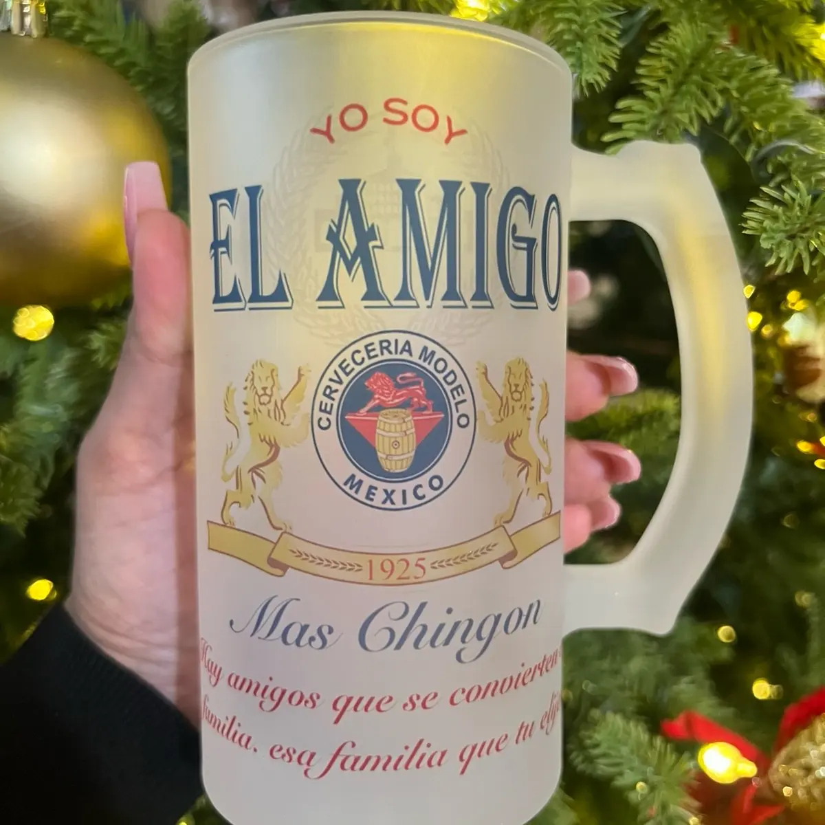 EL AMIGO MÁS CHINGÓN 16oz BEER MUG