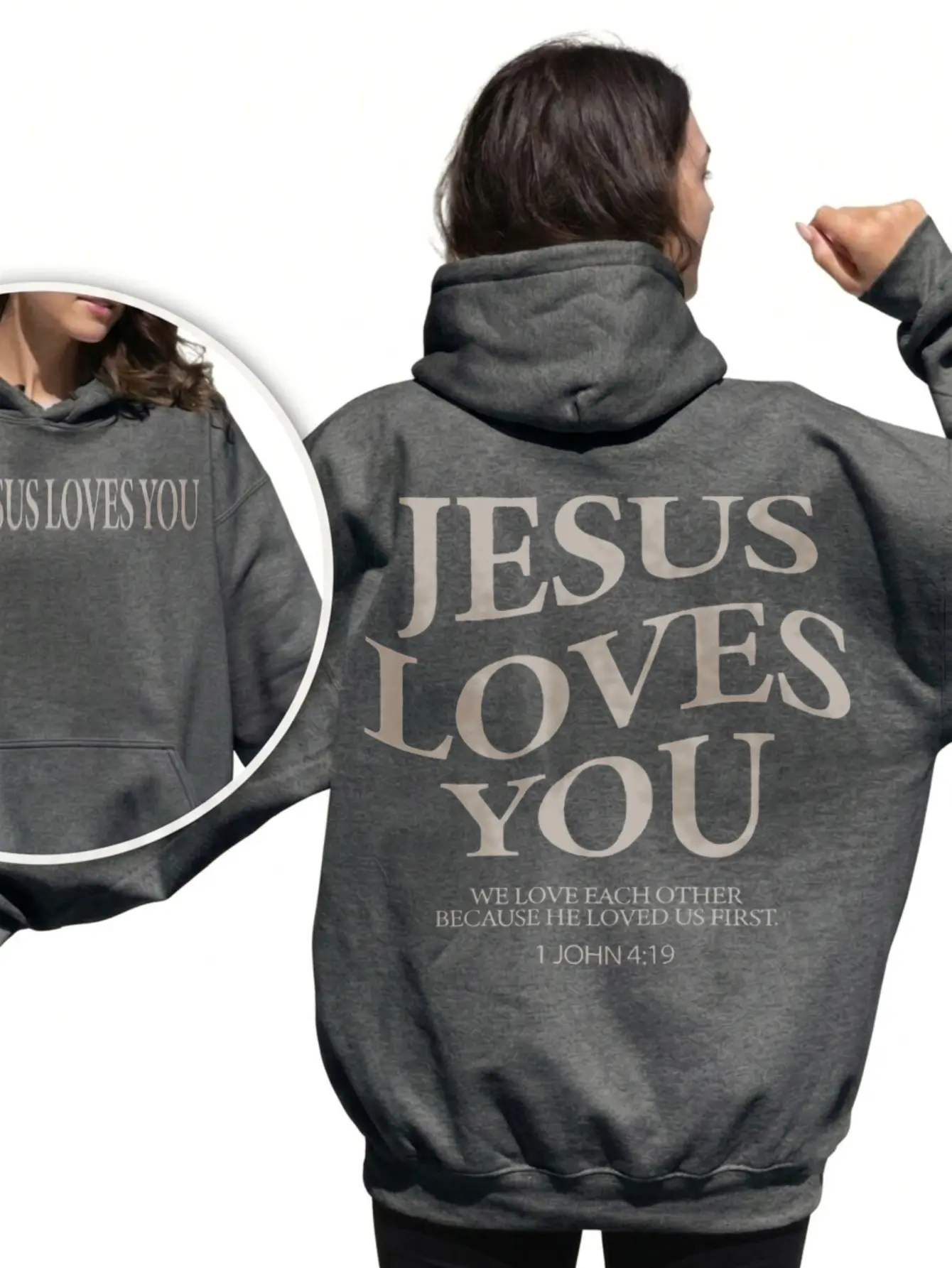 Jesus Loves You 1 John 4 19 Oversized Hoodie Women Front and Back Graphic Christian Sweatshirt Faith Based Streetwear Trendy Aesthetic Loose Fit Pullover Hoodie Dark Heather Charcoal Grey Casual Cozy Autumn Winter Clothes Faith Gift