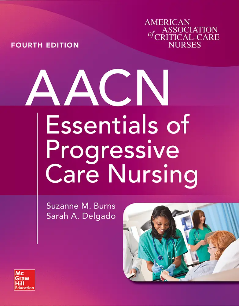 USED Book - Aacn Essentials of Progressive Care Nursing, Fourth Edition by Burns, Suzanne (Paperback) - english