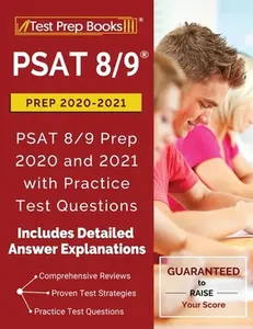 USED-PSAT 8/9 Prep 2020-2021: PSAT 8/9 Prep 2020 and 2021 with Practice Test Questions [2nd Edition] by Test Prep Books (Paperback)