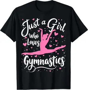 Gymnastic T Shirts For Girls - 100% Cotton Gymnast Tee - Perfect Gift Idea
