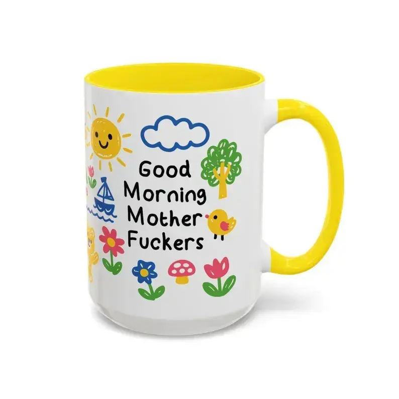 Good Morning Mother Fuckers Mug, Doodle Art Coffee Cup,Funny Ceramic Coffee Mug - "Good Morning Mother Fuckers" - Cute Doodle Illustration Design - 11oz/15oz Yellow Handle Tea Cup - Sarcastic Gag Gift for Friends, Coworkers, and Morning Haters