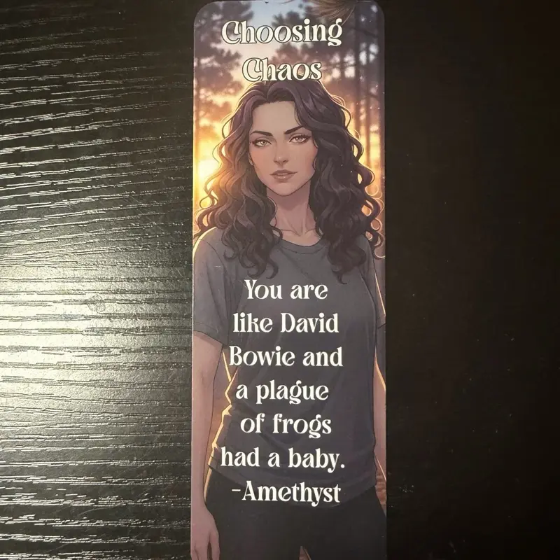 Choosing Chaos Double Sided Character Bookmarks Featuring Unique Quote by Amethyst for Book Lovers
