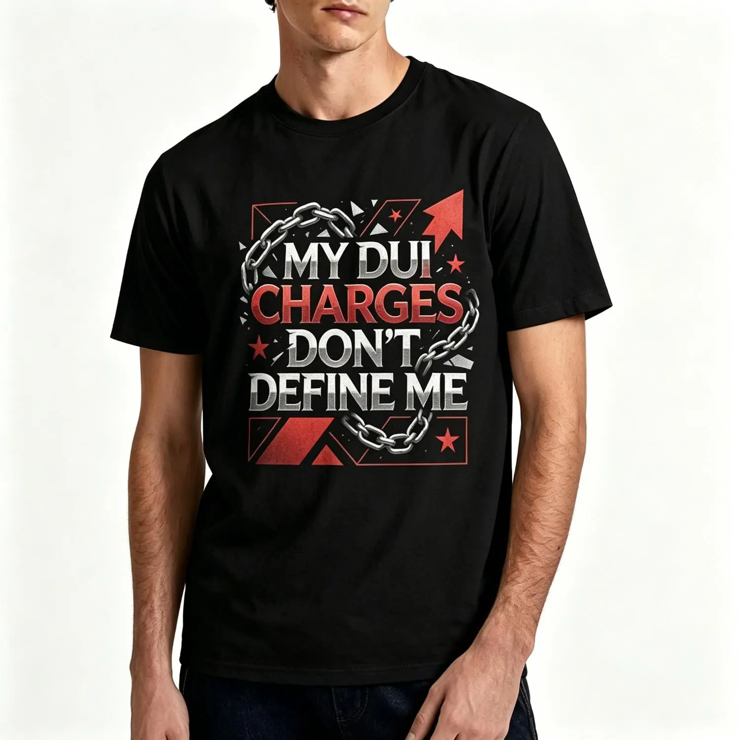 My DUI Charges Don't Define Me T-Shirt Short Shirt