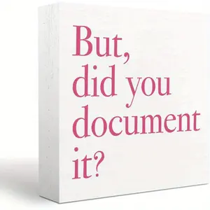 Pink Desk Decor, But Did You Document It, Funny Pink Office Gifts Workplace Sign for Coworker Friend Wooden Box Sign Plaque Table Decorations for Home Bedroom Living Room Toilet Table 5x5 inch Signage