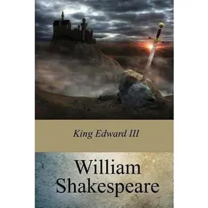 USED-King Edward III by Shakespeare, William (Paperback)