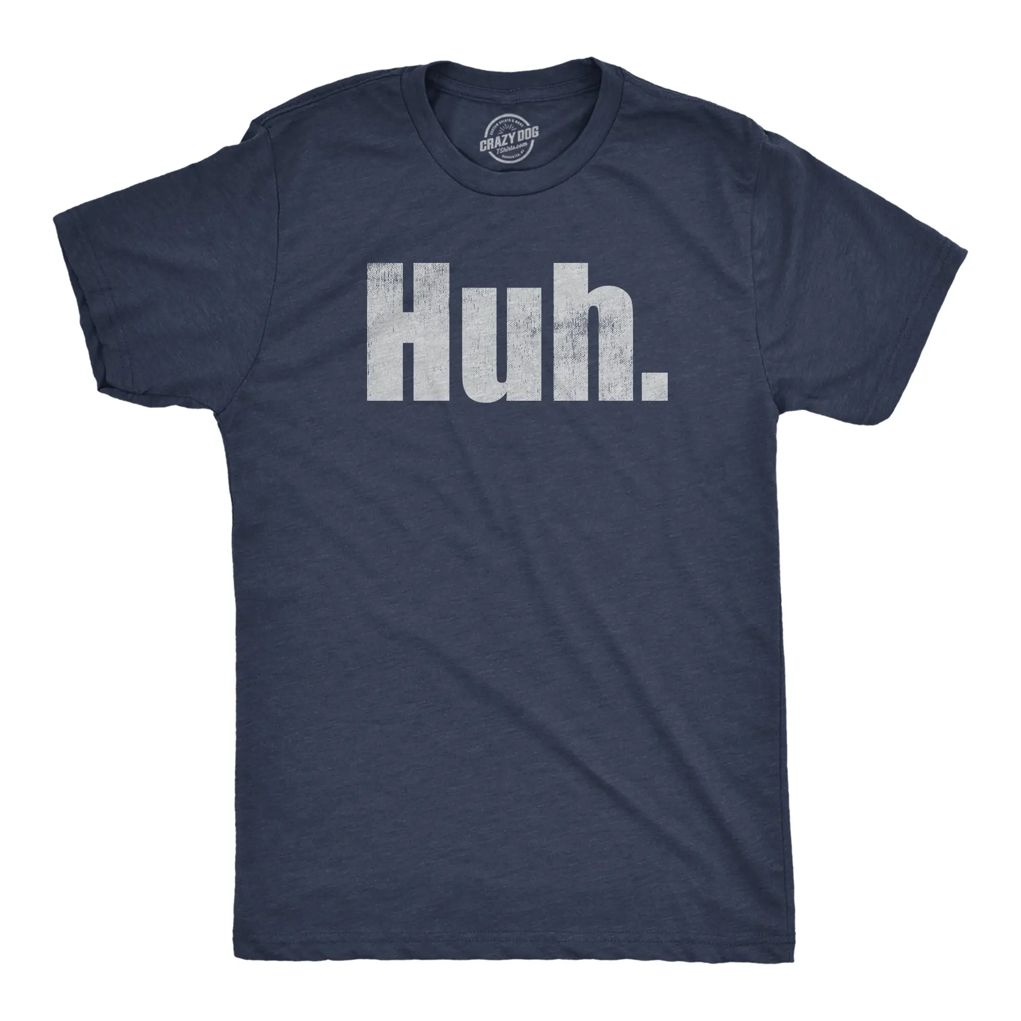 Mens Huh T Shirt Funny Interesting Wondering Weird Joke Tee for Guys Mens Funny T Shirts Cool Vintage Fashion T-Shirt Gift Classic Menswear Funny Sarcastic Short Sleeve Novelty Tees for Guys Navy - HUH