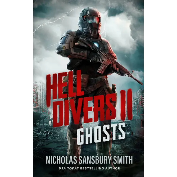 Hell Divers II: Ghosts: Hell Divers Series - Book 2: A Novel by Nicholas Sansbury Smith