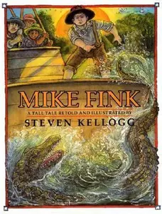 USED-Mike Fink by Steven Kellogg (Hardcover)