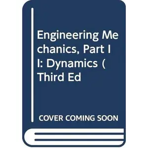 USED-Engineering Mechanics, Part II: Dynamics (Third Ed by Ferdinand L. Singer (Hardcover)
