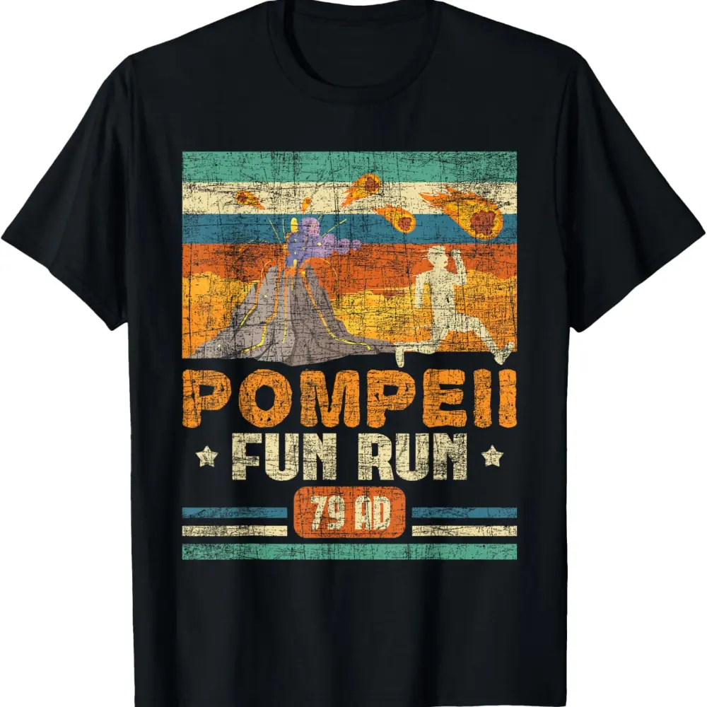 Pompeii Fun Run - Geography Volcanologist Volcanology T-Shirt, Soft, Perfect for Casual Wear, Gift Idea, Men's Fashion Cotton Round Neck Printed T-shirt