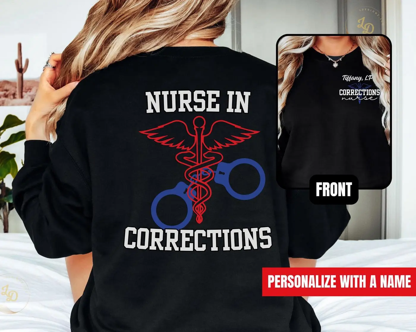 Corrections Nurse Sweatshirt, Custom Correctional Nurse Shirt, Graduation Gift for Jail Nurse, Coworker Gift for Corrections RN, New RN Gift